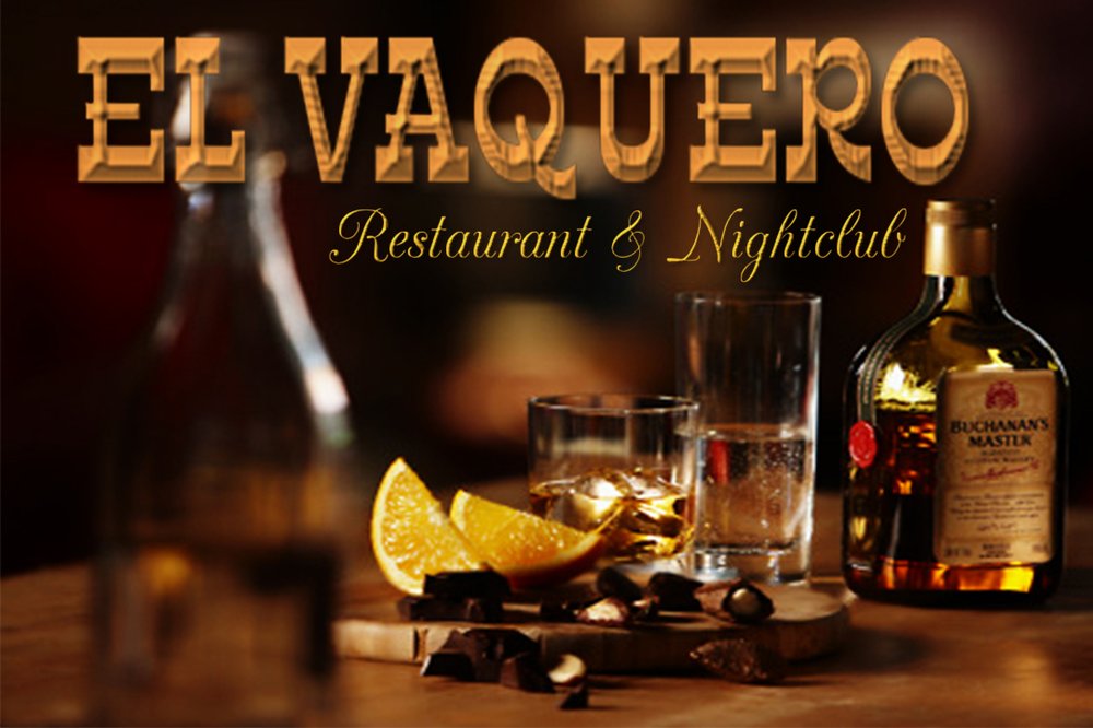 El Vaquero Restaurant & Nightclub